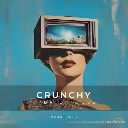 Zenhiser Crunchy - Hybrid House [WAV] - Sample Pack Artwork