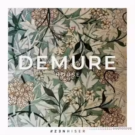 Zenhiser Demure House [WAV] - Sample Pack Artwork