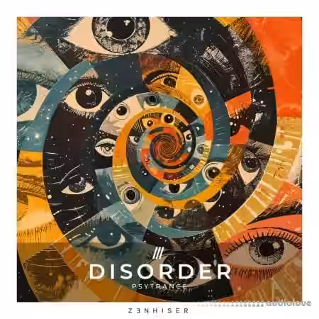 Zenhiser Disorder - Psytrance [WAV] - Sample Pack Artwork