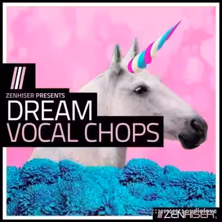 Zenhiser Dream Vocal Chops [WAV] - Sample Pack Artwork