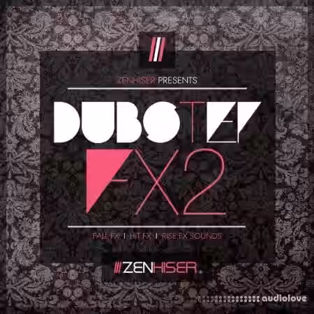 Zenhiser Dubstep FX 2 [WAV] - Sample Pack Artwork