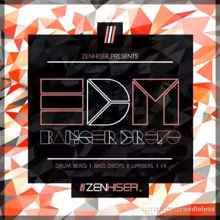 Zenhiser EDM Banger Drops [WAV] - Sample Pack Artwork