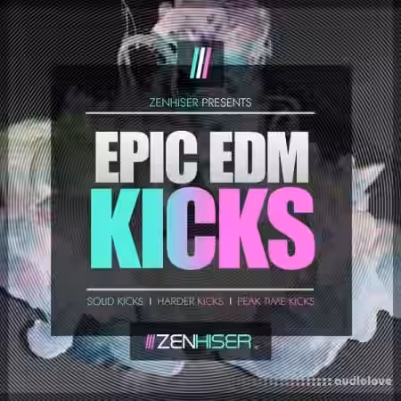 Zenhiser Epic EDM Kicks [WAV] - Sample Pack Artwork