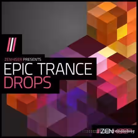 Zenhiser Epic Trance Drops [WAV] - Sample Pack Artwork
