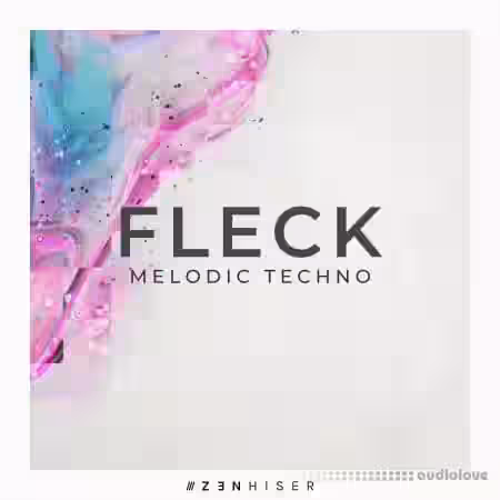 Zenhiser Fleck Melodic Techno [WAV] - Sample Pack Artwork