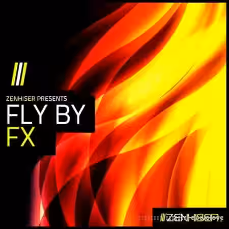 Zenhiser Fly By FX [WAV] - Sample Pack Artwork