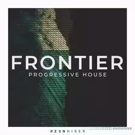 Zenhiser Frontier Progressive House [WAV] - Sample Pack Artwork