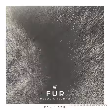 Zenhiser Fur Melodic Techno [WAV] - Sample Pack Artwork