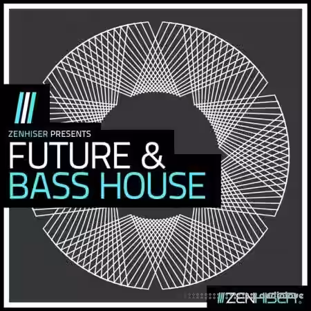 Zenhiser Future and Bass House [WAV] - Sample Pack Artwork
