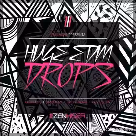 Zenhiser Huge EDM Drops [WAV] - Sample Pack Artwork