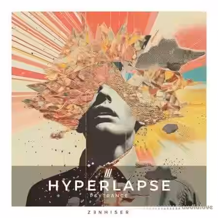 Zenhiser Hyperlapse - Psytrance [WAV] - Sample Pack Artwork