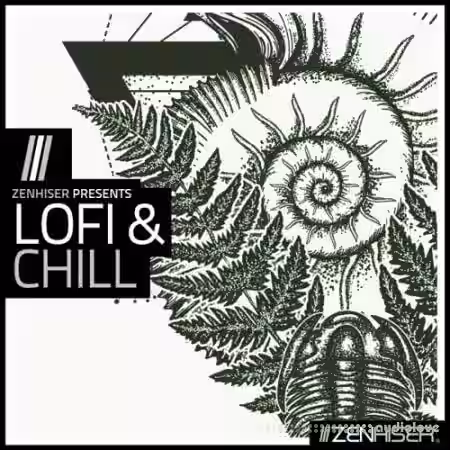 Zenhiser Lofi and Chill [WAV, MiDi] - Sample Pack Artwork