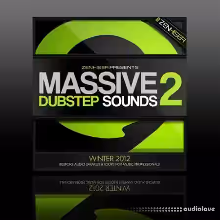 Zenhiser Massive Dubstep Sounds 2 [Synth Presets] - Sample Pack Artwork