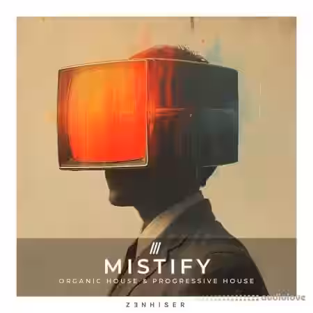 Zenhiser Mistify - Organic House and Progressive House [WAV] - Sample Pack Artwork