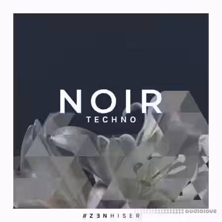 Zenhiser Noir Techno [WAV] - Sample Pack Artwork
