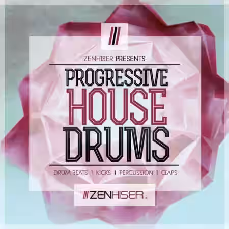 Zenhiser Progressive House Drums [WAV] - Sample Pack Artwork