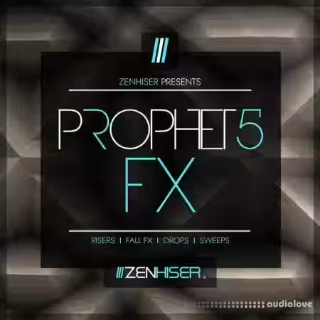 Zenhiser Prophet 5 FX [WAV] - Sample Pack Artwork
