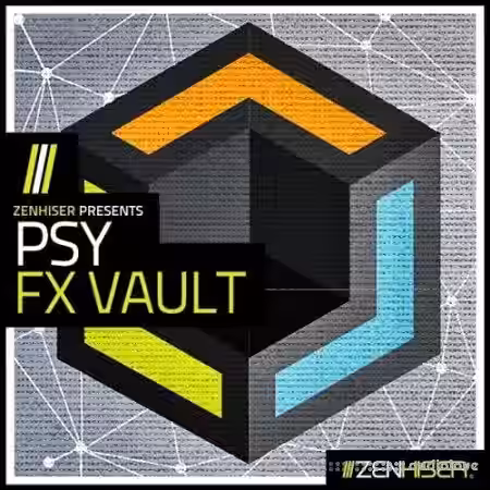 Zenhiser Psy FX Vault [WAV, MiDi] - Sample Pack Artwork