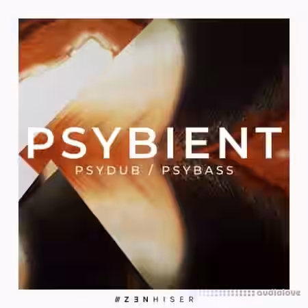 Zenhiser Psybient [WAV, MiDi] - Sample Pack Artwork