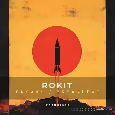 Zenhiser Rokit - Breaks [WAV] - Sample Pack Artwork