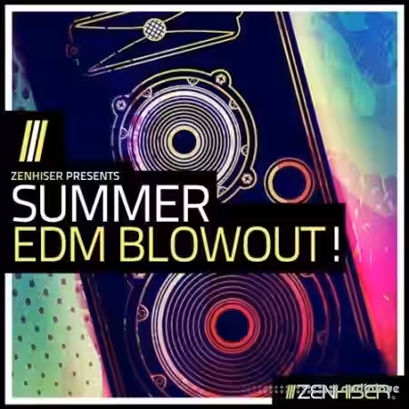 Zenhiser Summer EDM Blowout [WAV, MiDi] - Sample Pack Artwork