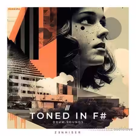 Zenhiser Toned In F# [WAV] - Sample Pack Artwork