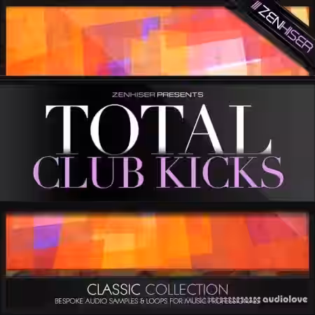 Zenhiser Total Club Kicks [WAV] - Sample Pack Artwork