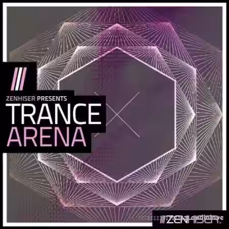 Zenhiser Trance Arena [WAV, MiDi] - Sample Pack Artwork