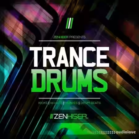 Zenhiser Trance Drums [WAV] - Sample Pack Artwork