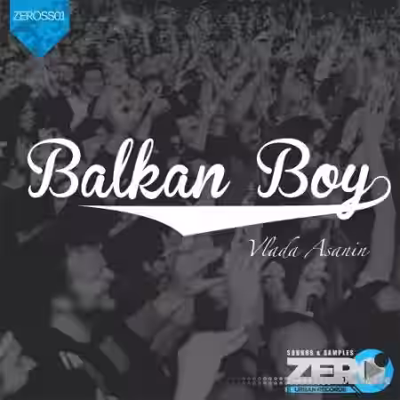Zero Urban Records Balkan Boy by Vlada Asanin 001 [WAV] - Sample Pack Artwork