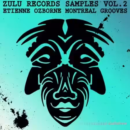 Zulu Records Zulu Records Samples Vol.2 Etienne Ozborne Montreal Grooves [WAV] - Sample Pack Artwork